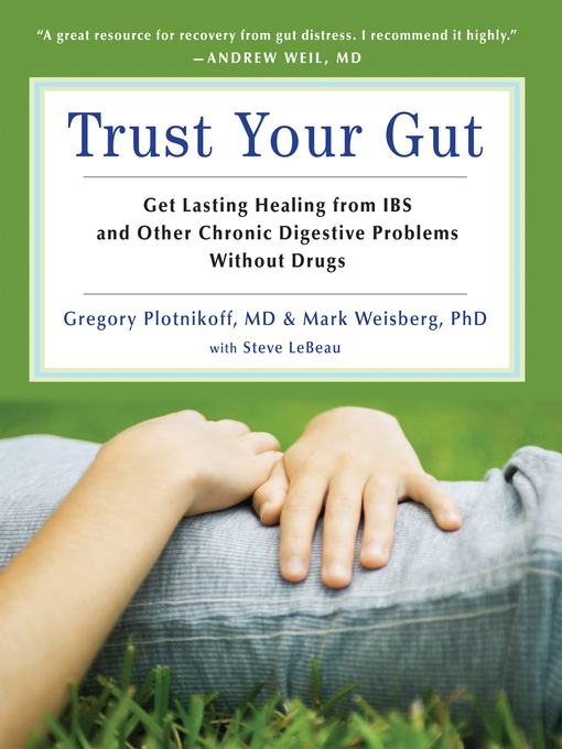 Title details for Trust Your Gut by Gregory Plotnikoff - Available